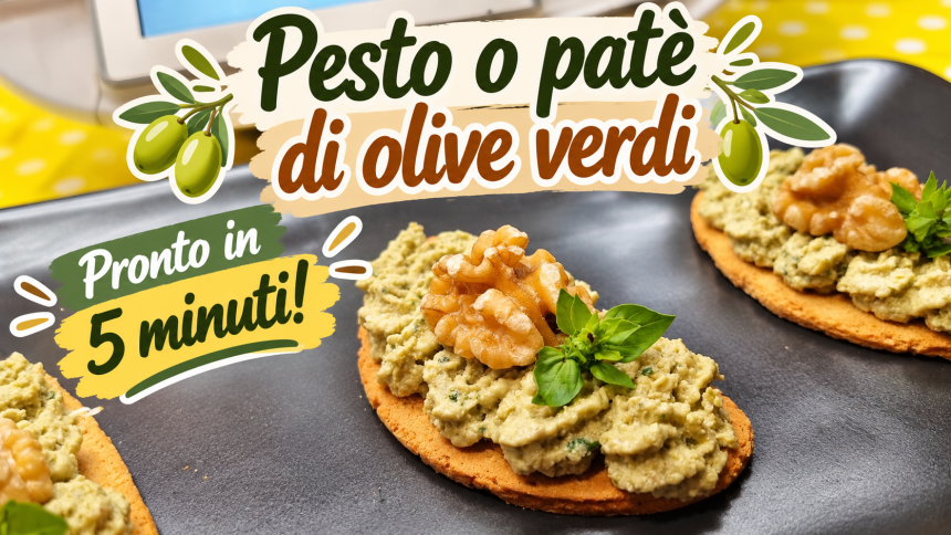 Pesto o patè di olive verdi